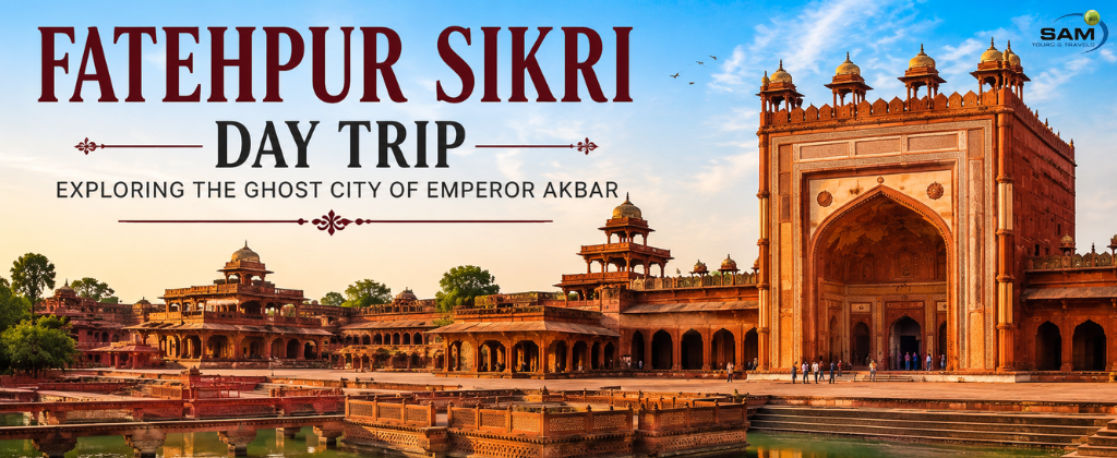 Fatehpur Sikri Day Trip: Exploring the Ghost City of Emperor Akbar