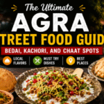 Agra Street Food Guide featuring Bedai, Kachori, Chaat, Jalebi, and Lassi with the Taj Mahal in the background